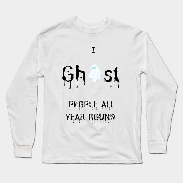 Ghosting Long Sleeve T-Shirt by Blada's Designs